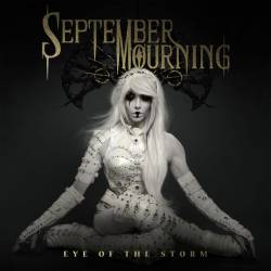 September Mourning : Eye of the Storm
